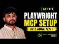 Playwright MCP Setup in VS Code in 5 Minutes 🔥 | AT EP1