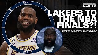Lakers to the NBA Finals?! Kendrick Perkins makes the case 👀 | Get Up