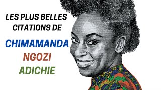 Citations Chimamanda Ngozi Adichie  - Racisme et féminisme