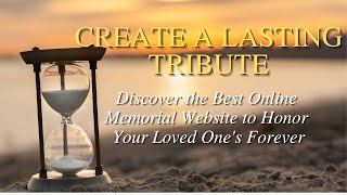 An Online Memorial Website: Moving On with Your Life