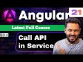 Angular 21 Tutorial  in Hindi #49 API Call in Service Using HttpClient | Get & Display Data