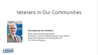 Census Academy Webinar Series: Veterans in Our Communities