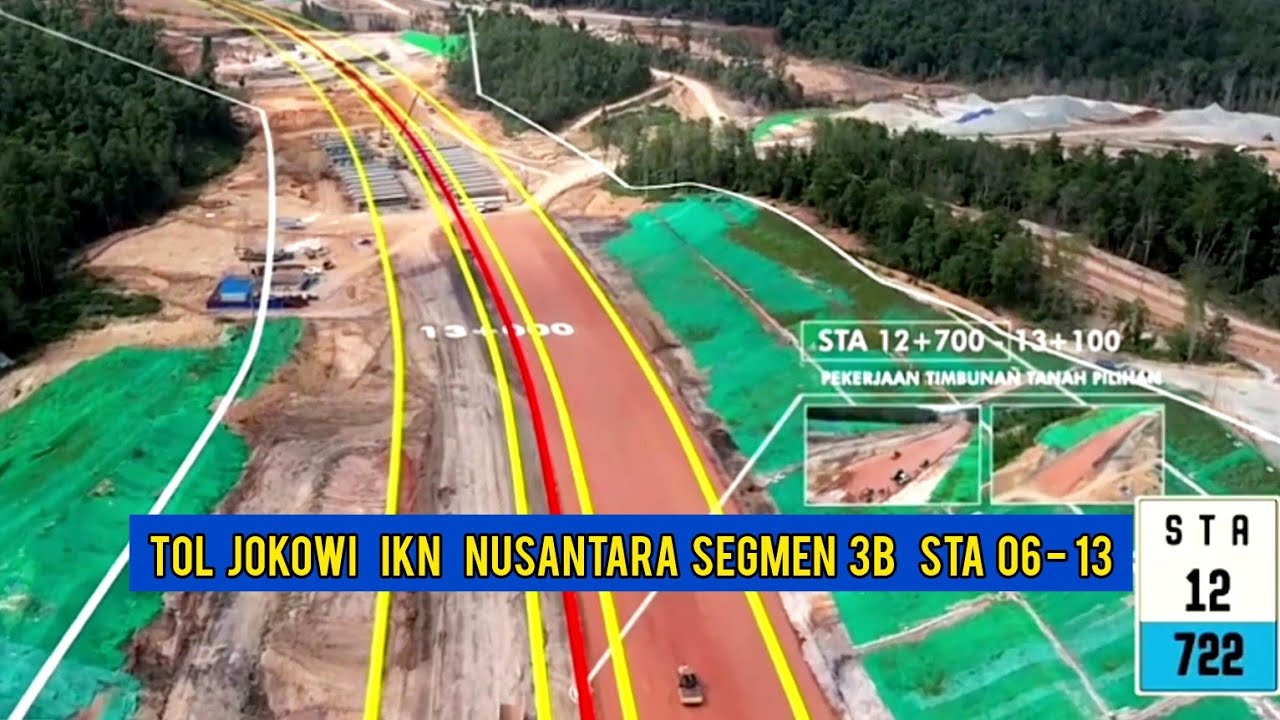 Progres Tol Ikn Nusantara 🇮🇩Segmen 3B STA 06 - 13 [14 Juli 2023] - YouTube