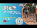 LIVESTREAM with MY WILD HOLM - Ryan & Melodi