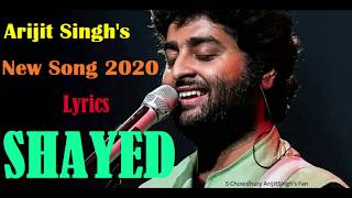 Shayad Lyrics | Love Aaj Kaal 2020 l Arijit Singh l Pritam l Kartik Aaryan l 2020