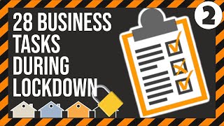 28 (IMPORTANT) Property Business Tasks During the Coronavirus Lockdown