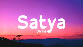 Satya (lyrics) - Divine | Punya paap | Mass appeal india