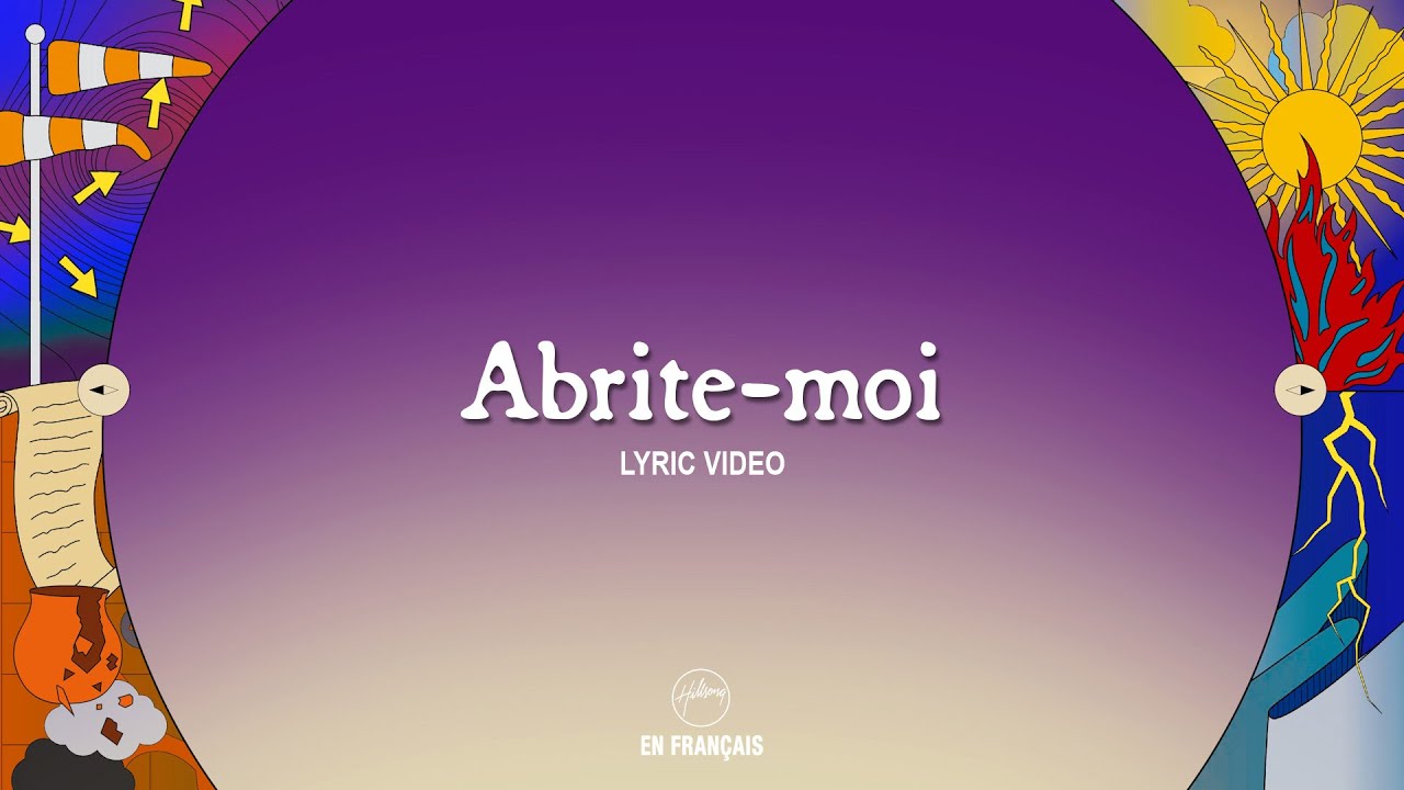 Abrite Moi Hillsong En Français Chords Chordify