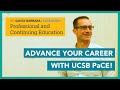 Advance Your Career with UCSB PaCE!