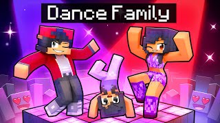 Having a DANCE FAMILY in Minecraft!