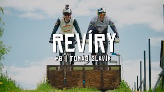 REVÍRY #6 | Tomáš Slavík