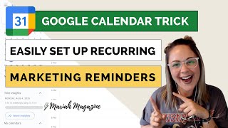 Got Repeat Marketing Tasks? Use Google Calendar Recurring Events With Email Reminders