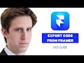 How to Export Code from Framer (2025 Update) | Quick & Easy Tutorial