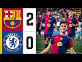 Barcelona vs Chelsea 2-0 • Barcelona Club Friendly 2024 • Highlights & All Goals 2024 HD 🔥