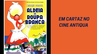 Aldeia da Roupa Branca (1938), cinema português, filme completo em HD