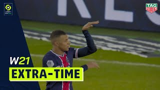 Extra-time : Week 21 - Ligue 1 Uber Eats / 2020-2021