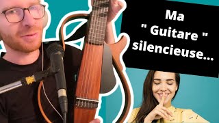 Pourquoi YAMAHA à créé cette GUITARE SILENCIEUSE ?! (SILENT GUITAR - SLG200N)