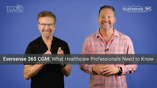 Eversense 365 CGM: What Healthcare Professionals Need to Know | TCOYD