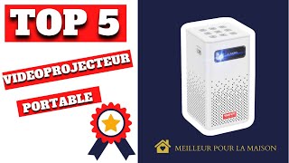 TOP 5 : Meilleur Vidéoprojecteur Portable 2024