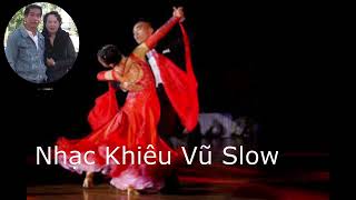 Nhac khiêu vũ slow chọn lọc