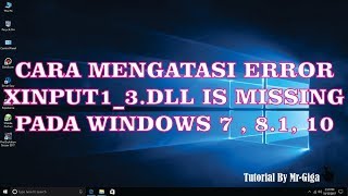 Cara Mengatasi Error xinput1_3.dll is Missing Fix 100% [HD]
