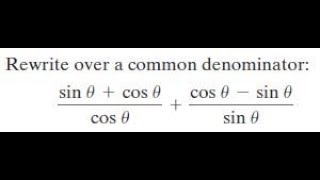 (sinx + cosx)/cosx + (cosx - sinx)/sinx