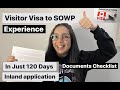 SOWP Approval In 4 Months inside Canada | Visitor Visa to Work Permit | Documents Checklist 2022