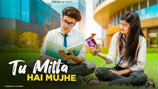 Tu Milta Hai Muje Raj Barman | Cute love story | New Hindi Song 2022 | Excellent Rk