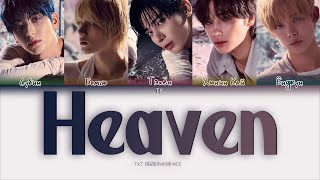 TXT – Heaven [ПЕРЕВОД НА РУССКИЙ/КИРИЛЛИЗАЦИЯ Color Coded Lyrics]