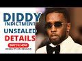 Diddy Indictment UNSEALED