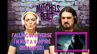 Falling In Reverse - I'm Not a Vampire (Revamped) First Time Couples React