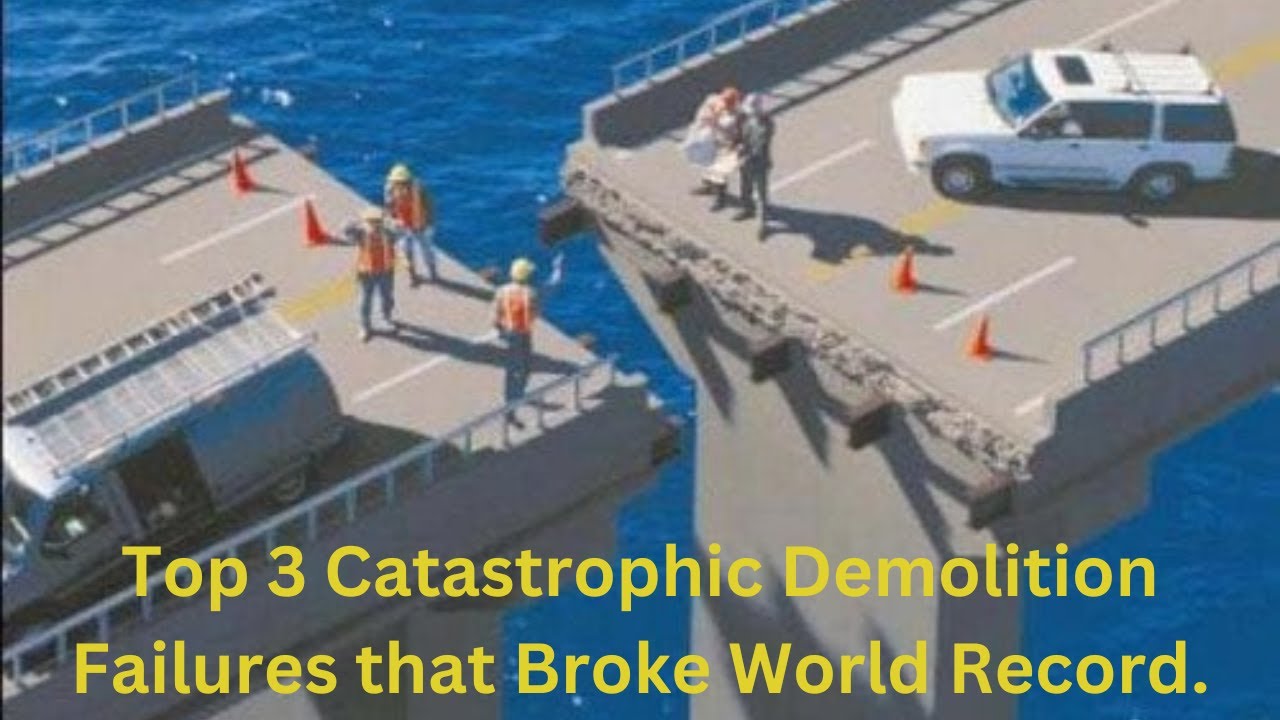 Top 3 Catastrophic Demolition Failures That Broke World Record Youtube