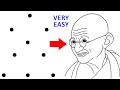 Dots turns into Gandhiji drawing - Very easy mahatma gandhi drawing - outline drawing of gandhiji