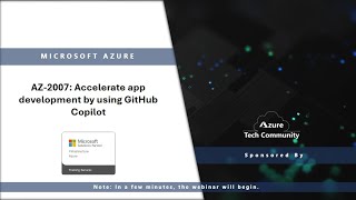 AZ 2007 Accelerate app development by using GitHub Copilot