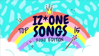 KPOP MAMA'S TOP 15 IZ*ONE SONGS 2020 EDITION
