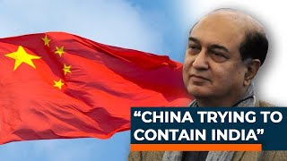 China Is Focused On Long-Term Containment Of India: G Parthasarathy
