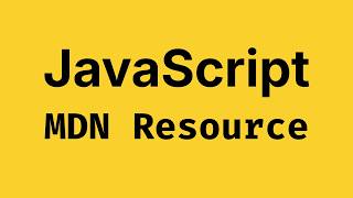 Best JavaScript Resource 🔥 | MDN Docs - JavaScript Course 2026
