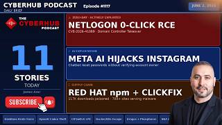 Windows Netlogon 0-Click RCE Exploited, Meta AI Bot Hijacks Instagram, Microsoft Backs Down