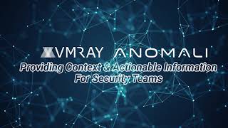 Providing Context \u0026 Actionable Information for Security Teams | VMRay \u0026 Anomali Integration Demo