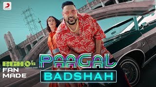 Badshah Paagal new song 2019 | Fan Made