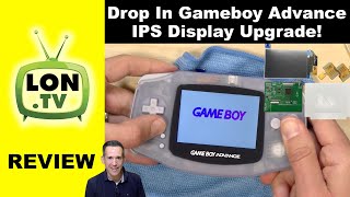 Gameboy Advance Drop In, No Cut Backlit GBA IPS Screen Replacement Review!