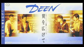 DEEN - 翼を広げて (オリジナル・カラオケ)