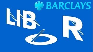 Barclays Bank - Lying About Libor