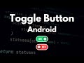 How to Implement ToggleButton in Android