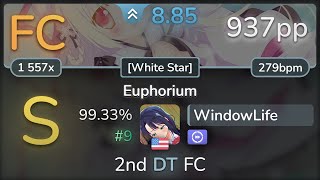 8.9⭐ WindowLife | Suzuyu - Euphorium [White Star] +DT 99.33% (#9 937pp FC) - osu!