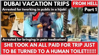 DUBAI VACATIONS FROM HELL