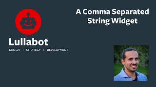A Comma Separated String Widget for Drupal