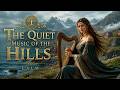 SOOTHE Anxiety with Celtic Sleep Music 432Hz for Peaceful Healing