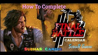 How to Complete Final Battle Event Calendar Arena Free Fire