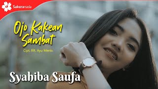 Syahiba Saufa - Ojo Kakean Sambat (Official Music Video)